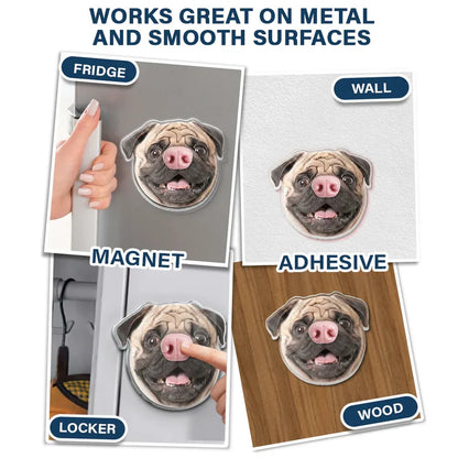 Custom Photo Funny Dog Nose - Personalized Squishy Acrylic Fridge Magnet